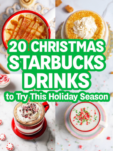 20 Christmas Starbucks Drinks to Try This Holiday Season