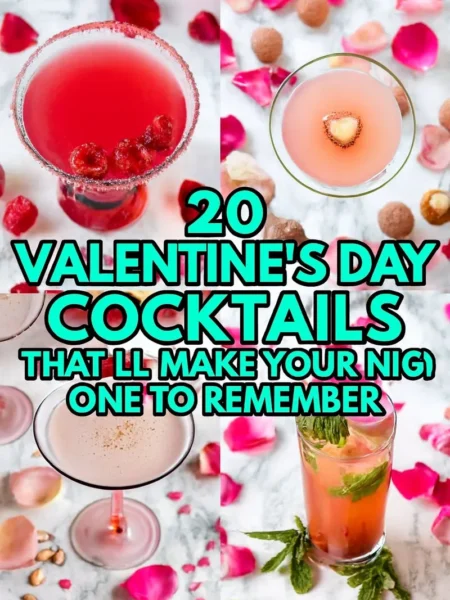 20 Valentines Day Cocktails Thatll Make Your Night One to Remember