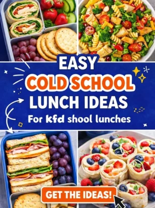 Easy Cold School Lunch Ideas